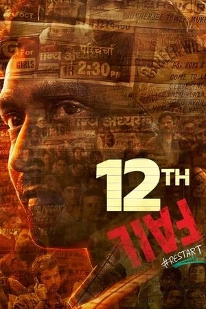 12th Fail 2023 Dual Audio WEB-DL | Dubbed Hindi Movie