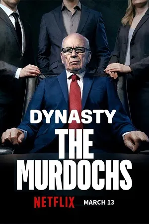 Dynasty: The Murdochs 2026 Season 1 Dual Audio WEB-DL | Dubbed Hindi Movie [ALL EPISODES]