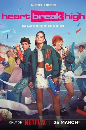 Heartbreak High 2026 Season 03 Dual Audio WEB-DL | Dubbed Hindi Movie [EP - 08 Added]