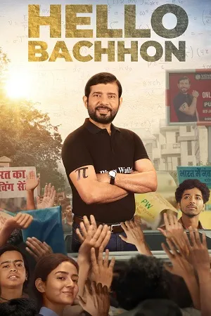 Hello Bachhon 2025 Season 1 Audio WEB-DL | Dubbed Hindi Movie [ALL EPISODES]
