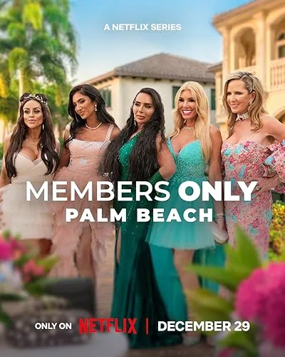 Members Only: Palm Beach Season 1 2025 Dual Audio WEB-DL | Dubbed Hindi Movie [ALL EPISODE]