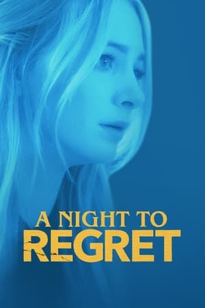 A Night to Regret (2018) Dubbed | Dubbed Hindi Movie Web-DL 280MB
