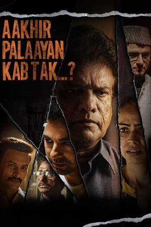 Aakhir Palaayan Kab Tak..? 2024 (Cleaned) HDTS | Dubbed Hindi Movie – 480p