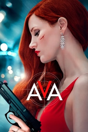 Ava (2020) English Movie | Dubbed Hindi Movie HDRip x264 [750MB]