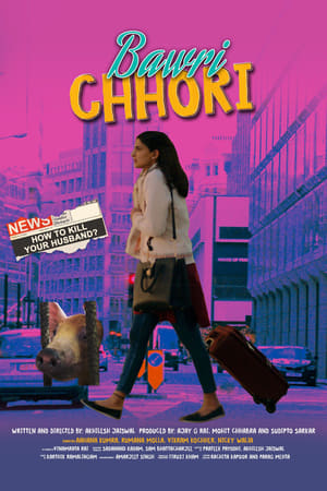 Bawri Chhori 2021 Movie | Dubbed Hindi Movie HDRip x264 [630MB]