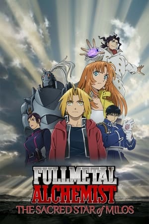 Fullmetal Alchemist The Sacred Star of Milos 2011 Dual Audio | Dubbed Hindi Movie BluRay [650MB]