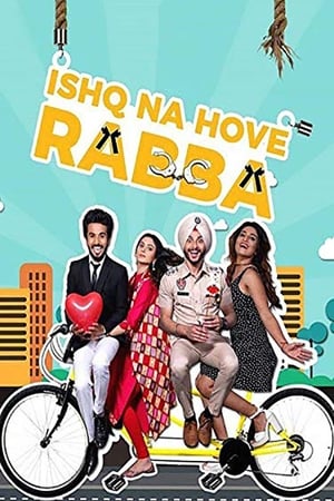 Ishq Na Hove Rabba 2018 Movie | Dubbed Hindi Movie HDRip x264 [850MB]