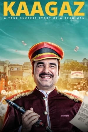 Kaagaz (2021) Movie | Dubbed Hindi Movie HDRip – [350MB]