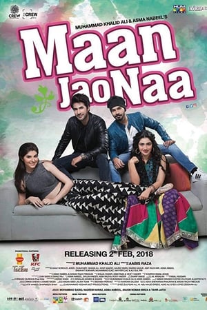 Maan Jao Naa (2018) Urdu Movie | Dubbed Hindi Movie HDTVRip - [600MB]