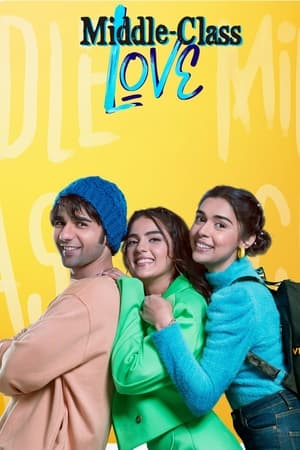 Middle Class Love (2022) Movie HDRip | Dubbed Hindi Movie – 480p