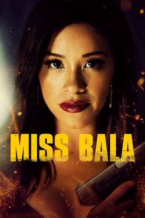 Miss Bala (2019) Dual Audio | Dubbed Hindi Movie HDRip [900MB]