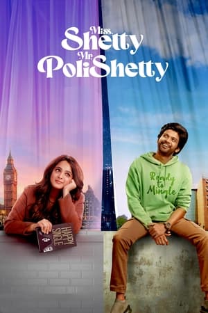 Miss Shetty Mr Polishetty 2023 Dual Audio HDRip | Dubbed Hindi Movie – 480p
