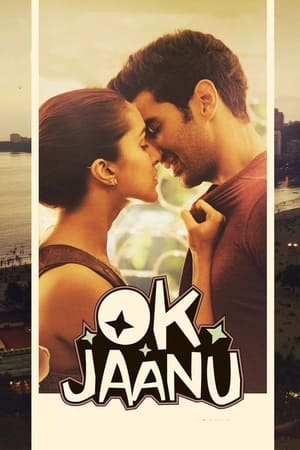 Ok Jaanu 2017 300MB DVDRip | Dubbed Hindi Movie Full Movie