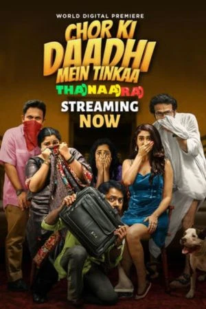 Chor Ki Daadhi Mein Tinkaa 2024 Audio WEB-DL | Dubbed Hindi Movie