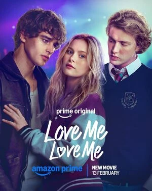 Love Me, Love Me 2026 Dual Audio WEB-DL | Dubbed Hindi Movie