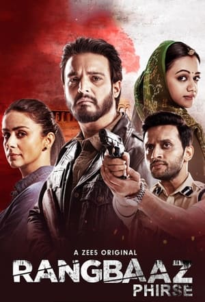 Rangbaaz Phirse 2019 Season 2 All Episodes HDRip [Complete] | Dubbed Hindi Movie