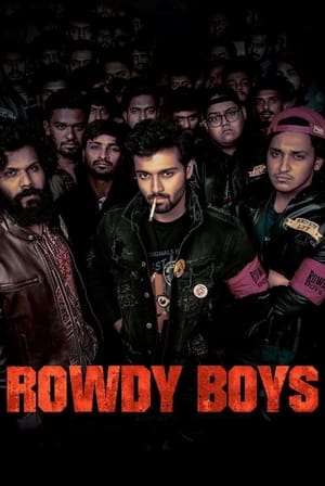 Rowdy Boys (2022) (HQ DUB) HDRip | Dubbed Hindi Movie – 480p