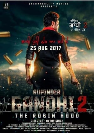 Rupinder Gandhi 2 (2017) 380MB Punjabi Movie | Dubbed Hindi Movie HDRip Download