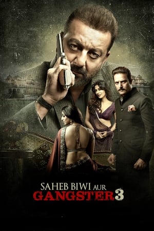 Saheb Biwi Aur Gangster 3 (2018) Movie | Dubbed Hindi Movie HDRip - [380MB]