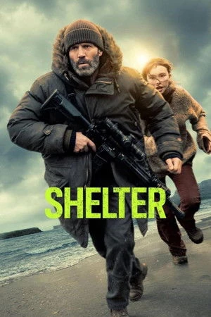 Shelter 2026 English Audio WEB-DL | Dubbed Hindi Movie