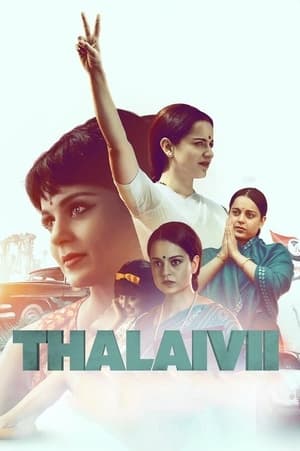 Thalaivi (2021) Movie | Dubbed Hindi Movie HDRip x264 [500MB]