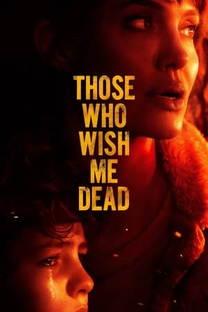 Those Who Wish Me Dead (2021) (English) HDMAX HDRip | Dubbed Hindi Movie | 480p