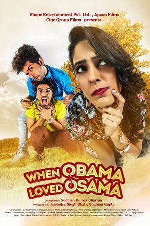 When Obama Loved Osama (2018) Movie | Dubbed Hindi Movie HDRip x264 [1.3GB]